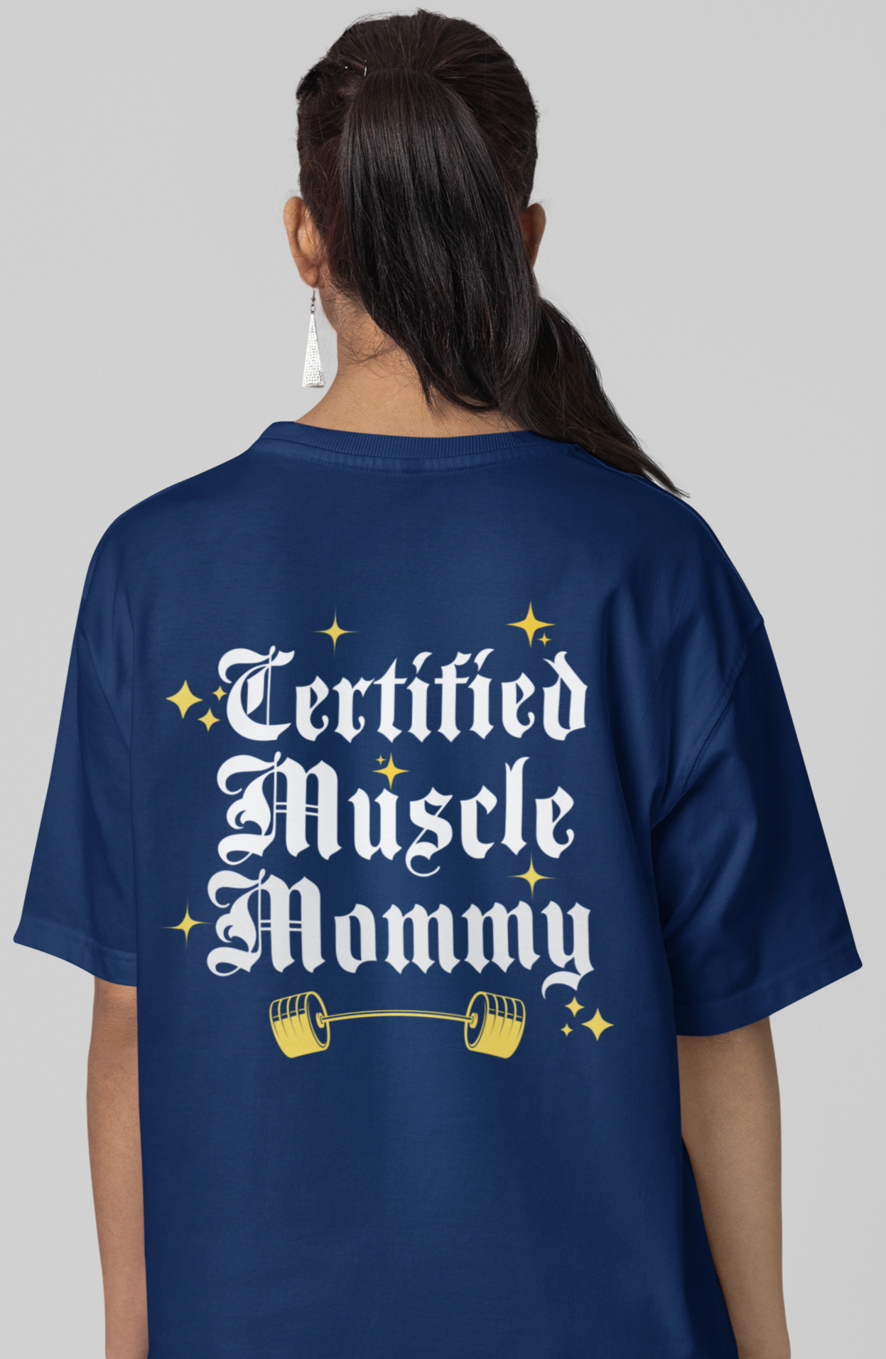 Certified Muscle Mommy / Gym rat / Oversize T-shirt