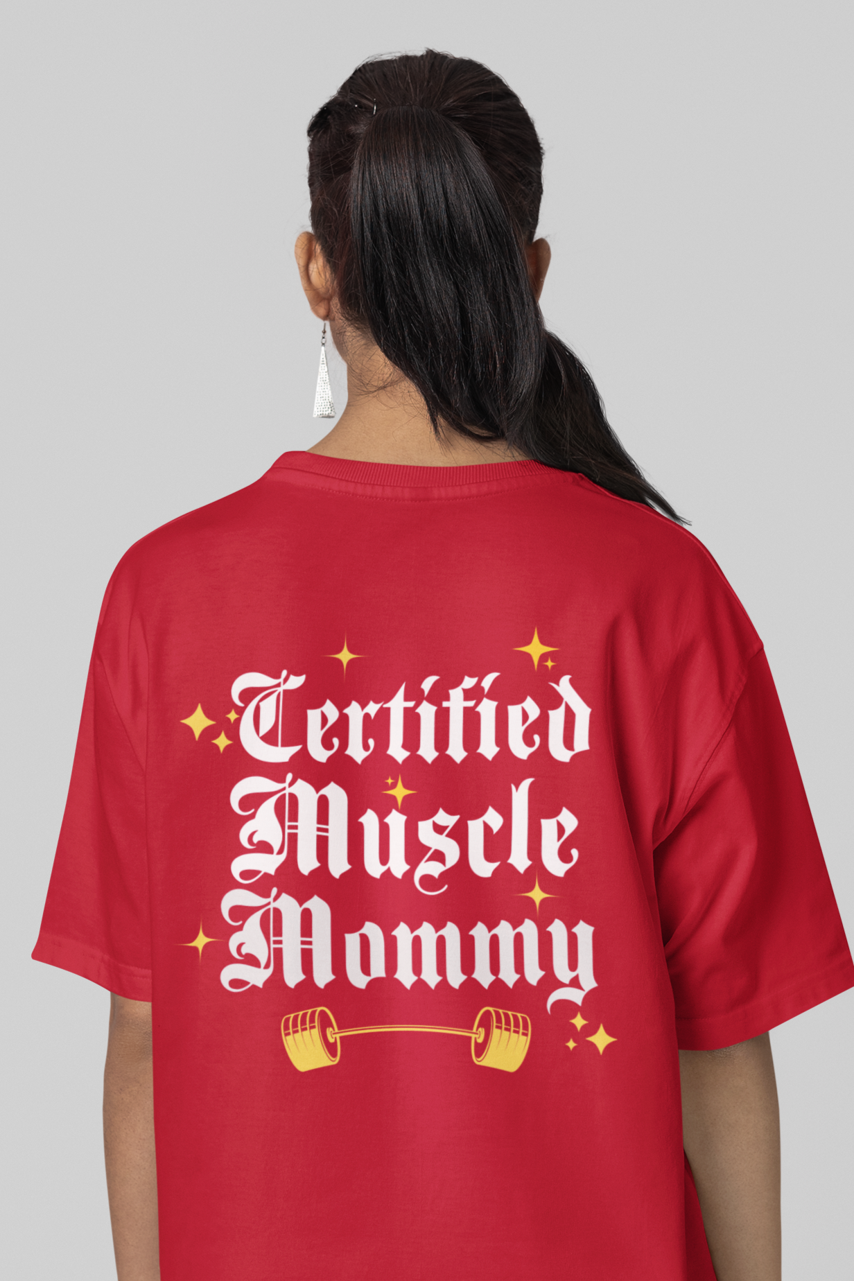 Certified Muscle Mommy / Gym rat / Oversize T-shirt